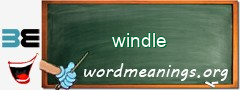 WordMeaning blackboard for windle